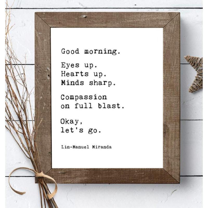 Lin Manuel Miranda Quote Wall Decor Poster - Original Frame